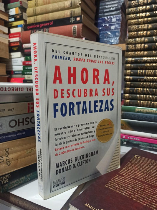 AHORA, DESCUBRA SUS FORTALEZAS POR MARCUS BUCKINGHAM USADO SUPERACIÓN PERSONAL JUÁREZ