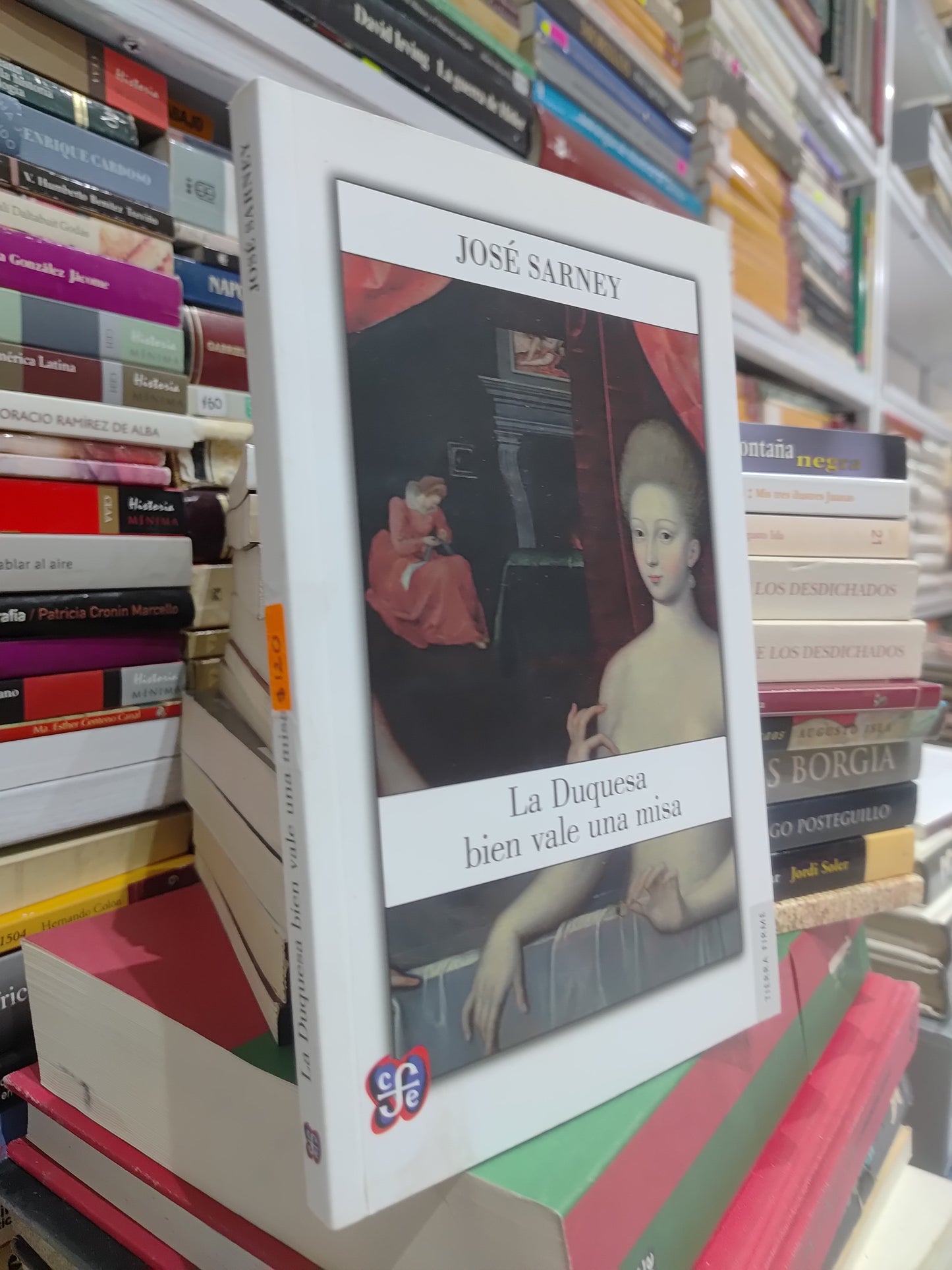 LA DUQUESA BIEN VALE UNA MISA POR JOSE SARNEY USADO NOVELAS JUAREZ 515