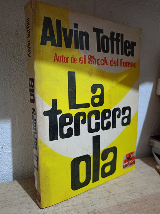LA TERCERA OLA POR ALVIN TOFFLER USADO NOVELA LITERARIO 305