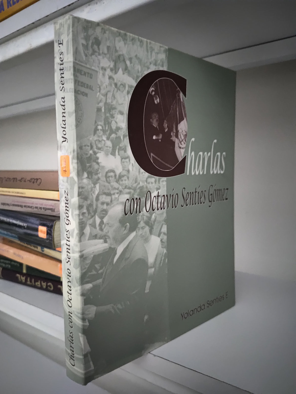 CHARLAS CON OCTAVIO SENTIES GOMEZ POR YOLANDA SENTIES E. USADO SOCIOLOGIA JUAREZ 515