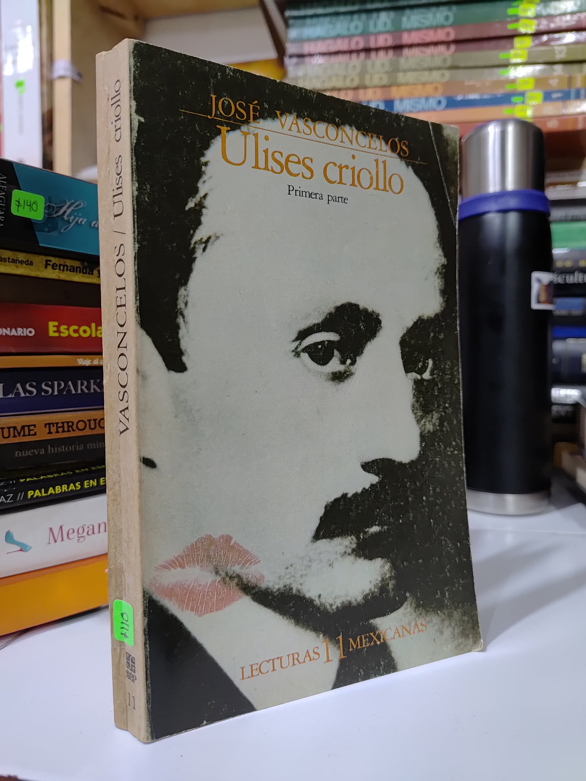 ULISES CRIOLLO POR JOSE VASCONCELOS USADO NOVELAS JUAREZ 507