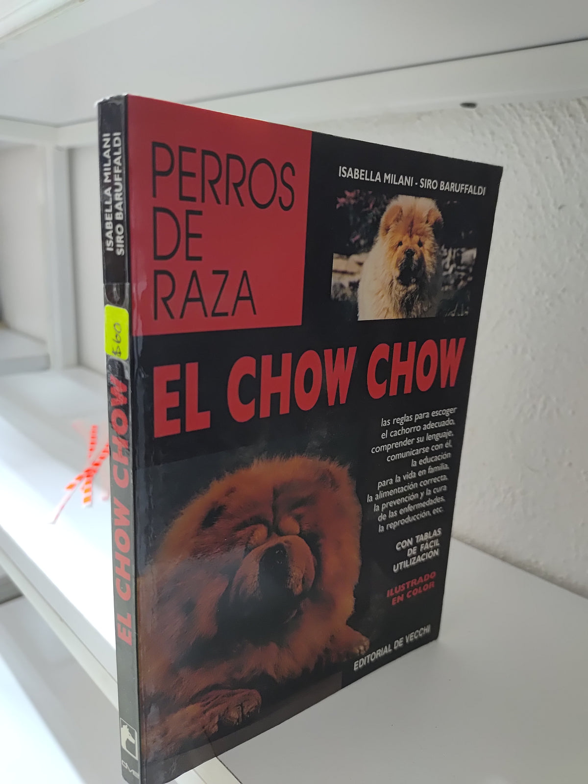 EL CHOW CHOW POR ISABELLA MILANI USADO BIOLOGIA JUAREZ 515