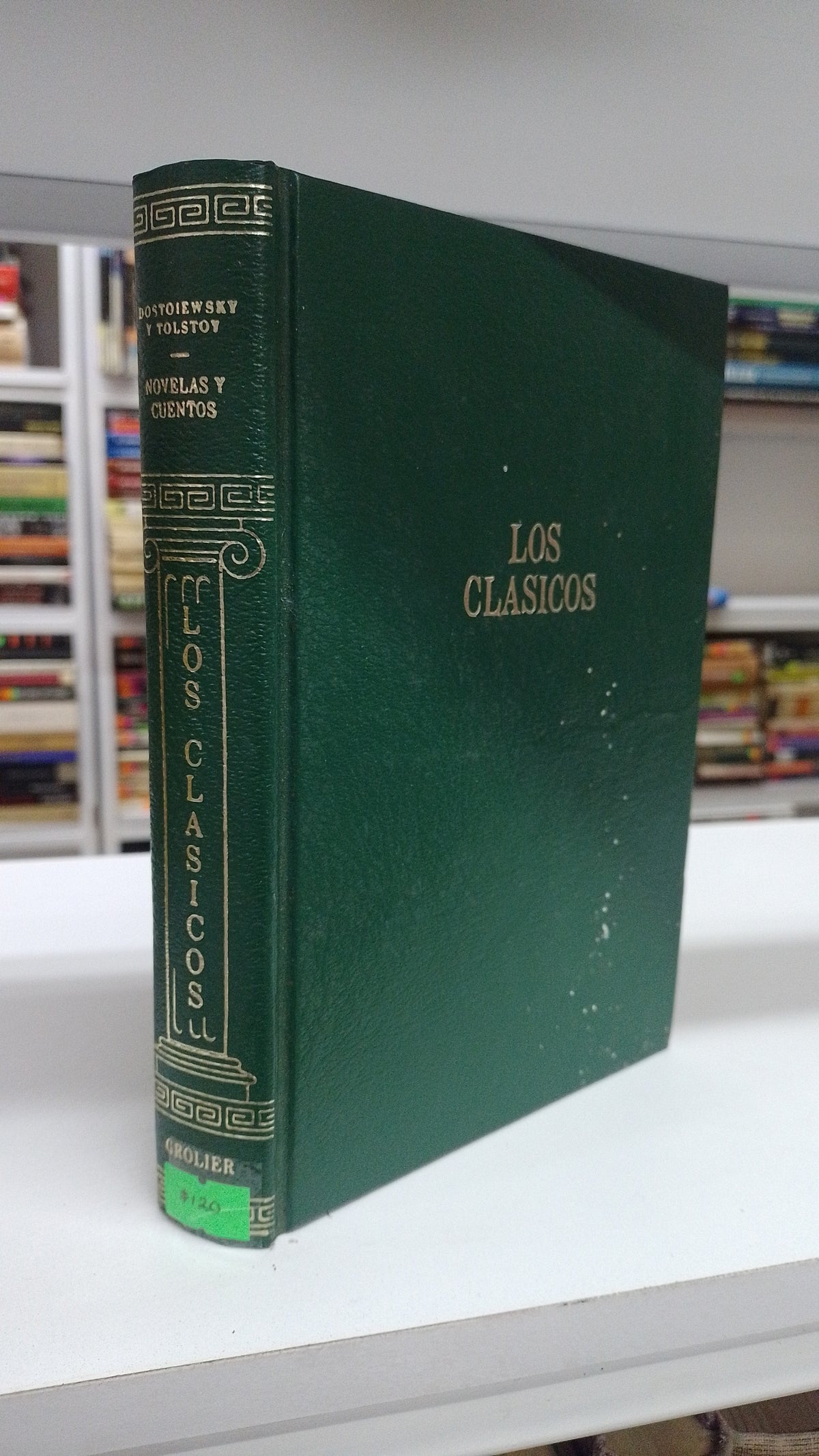 LOS CLASICOS NOVELAS Y CUENTOS POR DOSTOIEVSKI Y TOLSTOY USADO NOVELA JUAREZ 515