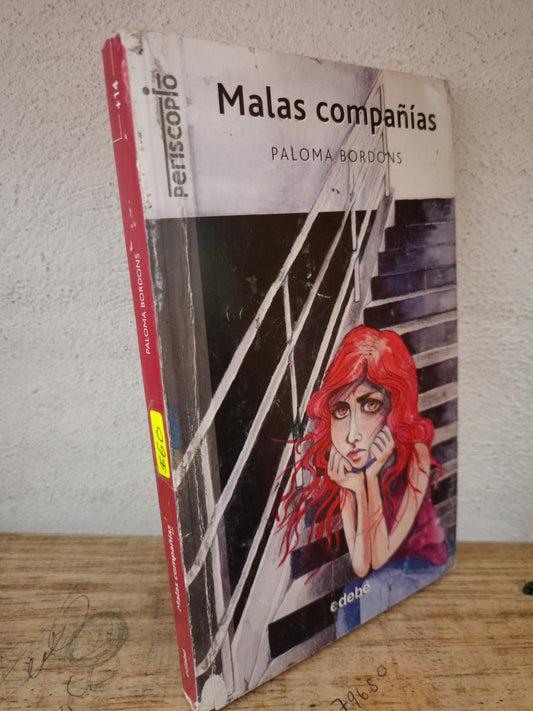 MALAS COMPAÑIAS PAOLA BORDONS USADO LITERARIO 305