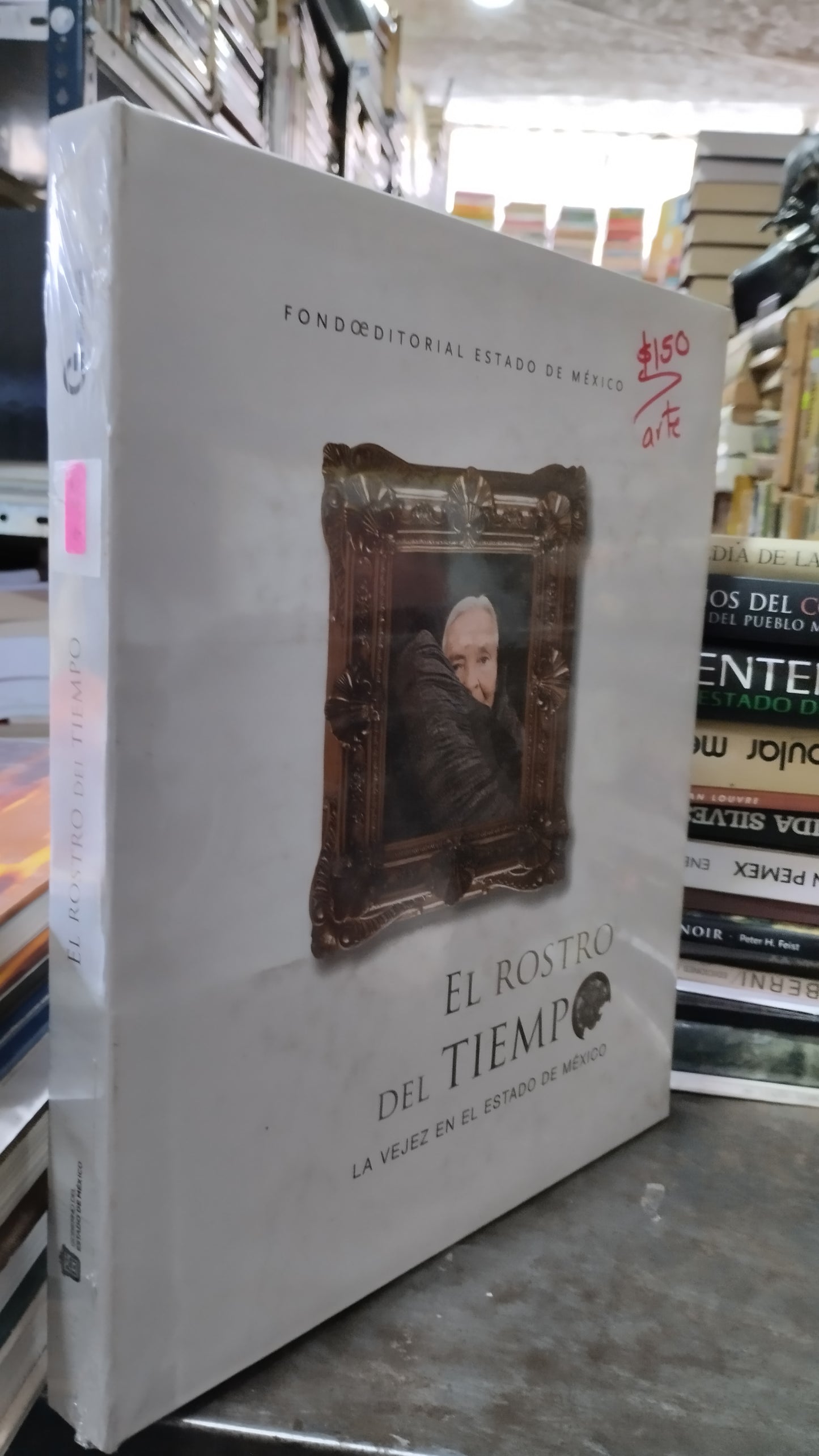 EL ROSTRO DEL TIEMPO LA VEJEZ EN EL ESTADO DE MEXICO LIBRO USADO ARTE ALDAMA