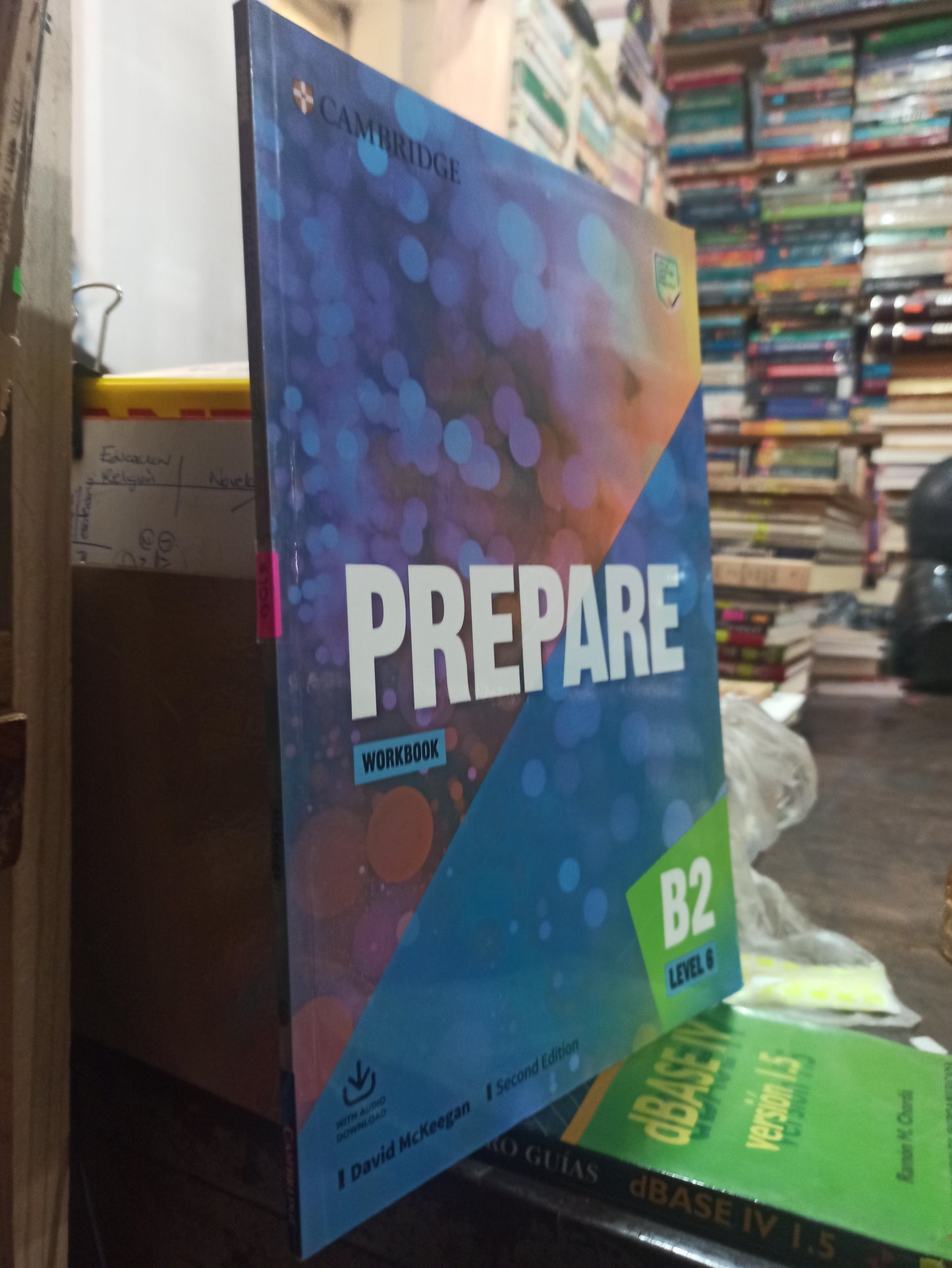 PREPARE B2 LEVEL 6 POR EDITORIAL CAMBRIDGE USADO IDIOMAS JUÁREZ
