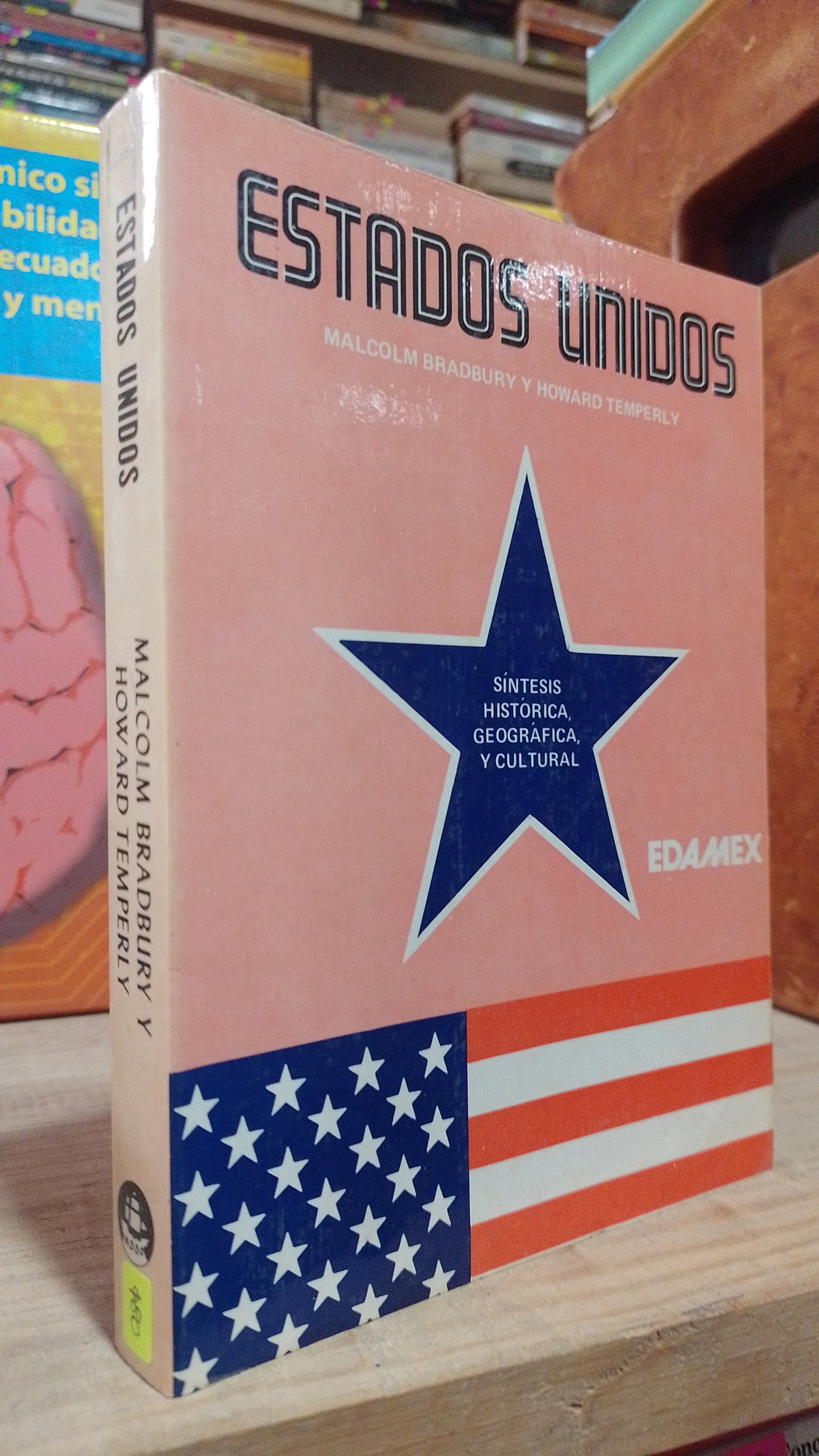 ESTADOS UNIDOS SINTESIS HISTORICA GEOGRAFICA Y CULTURA POR MALCOLM BRADBURY Y HOWARD TEMPERLY USADO HISTORIA ALDAMA