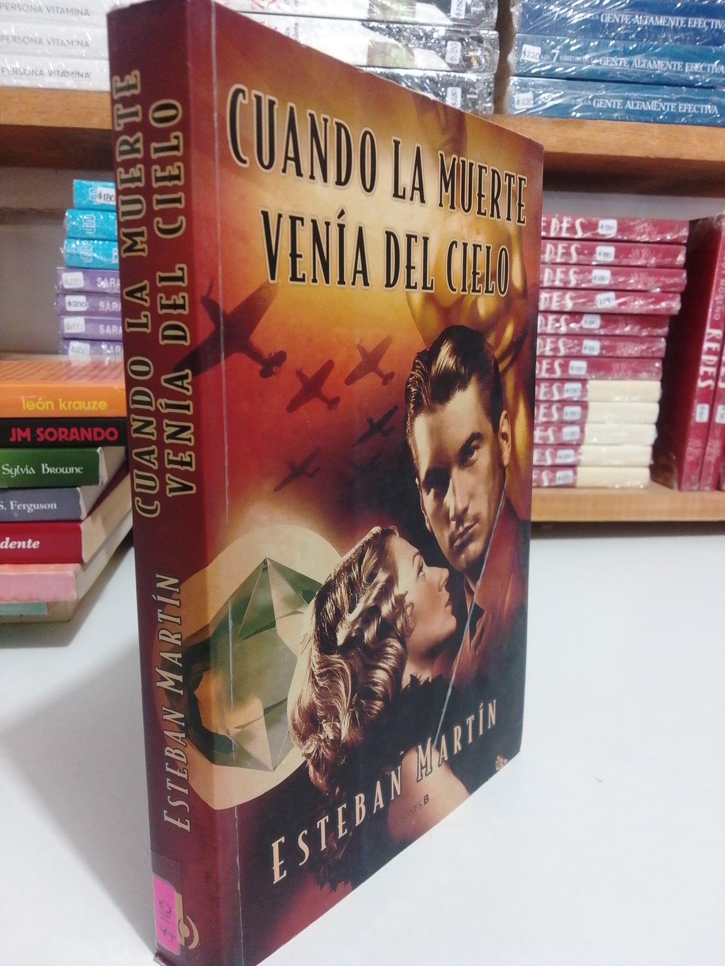 CUANDO LA MUERTE VENIA DEL CIELO POR ESTEBAN MARTIN USADO NOVELA JUAREZ