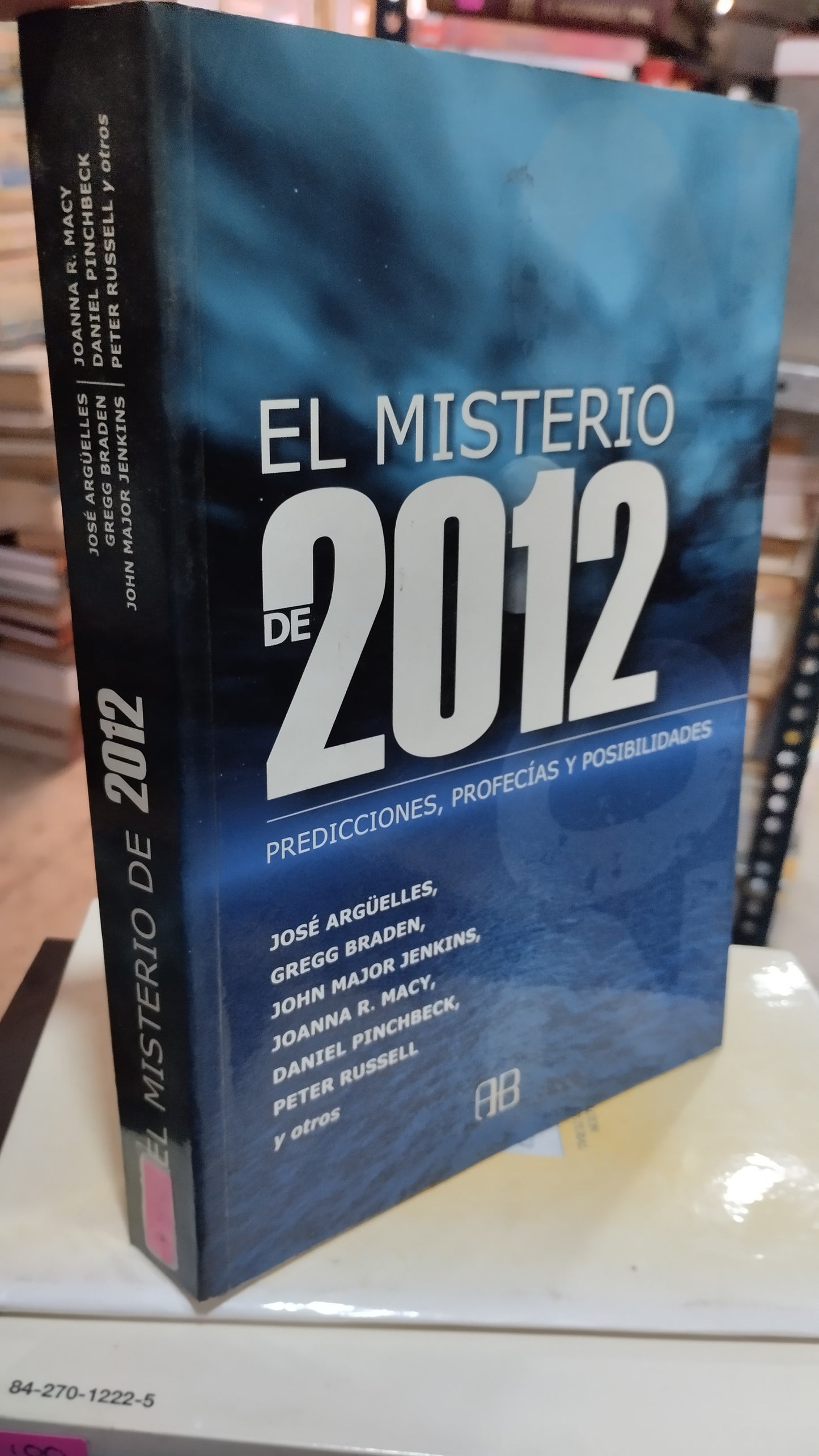 EL MISTERIO DE 2012 POR JOSE ARGUELLES LIBRO USADO ESOTERISMO ALDAMA