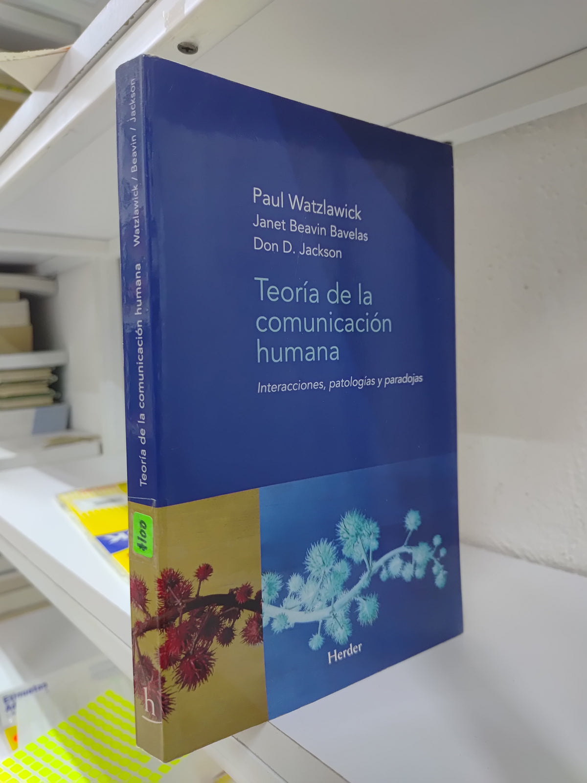 TEORIA DE LA COMUNICACION HUMANA POR PAUL WATZLAWICK USADO SOCIOLOGIA JUAREZ 515