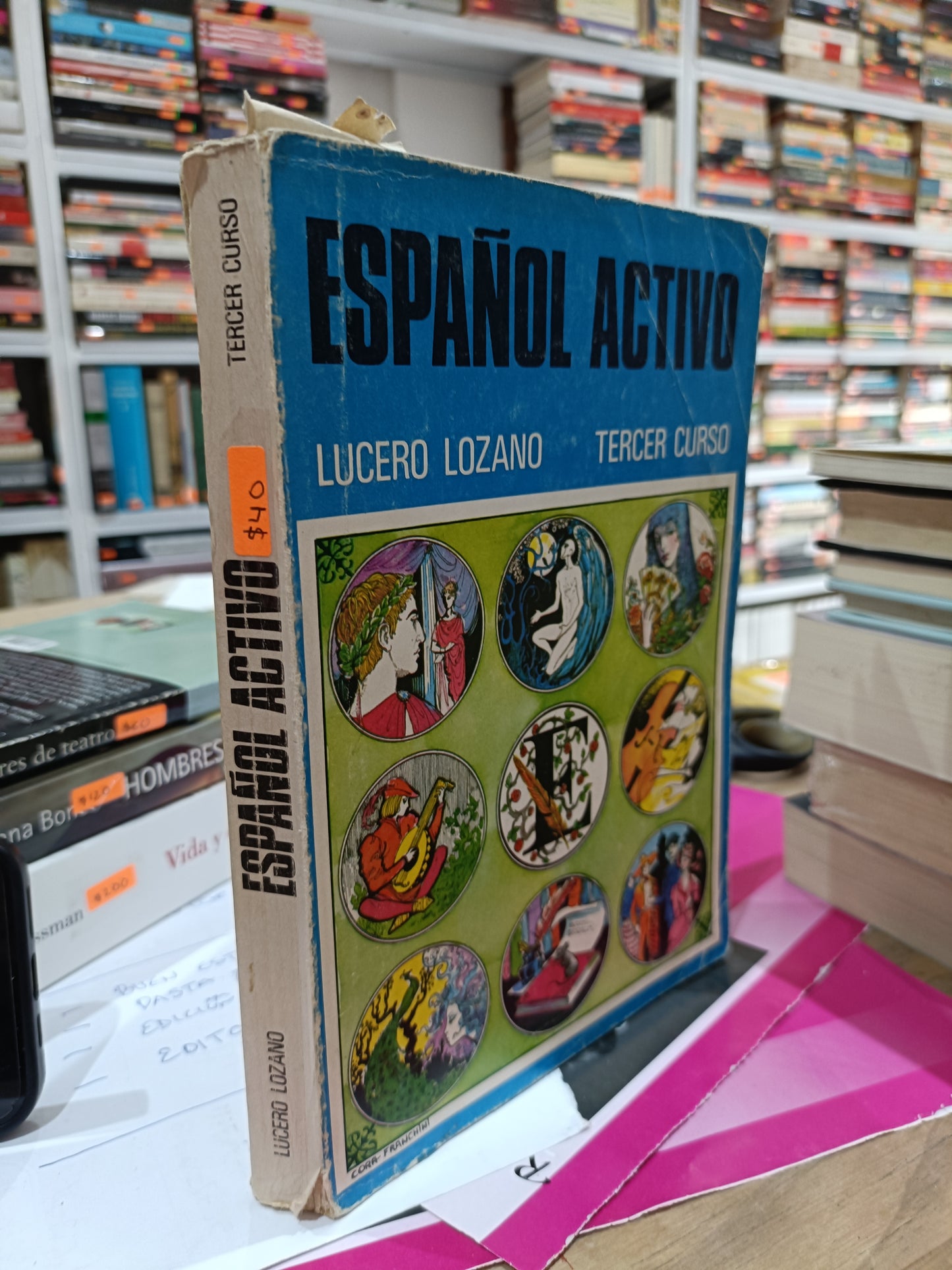 ESPAÑOL ACTIVO POR LUCERO LOZANO TERCER CURSO USADO NOVELA JUAREZ 515