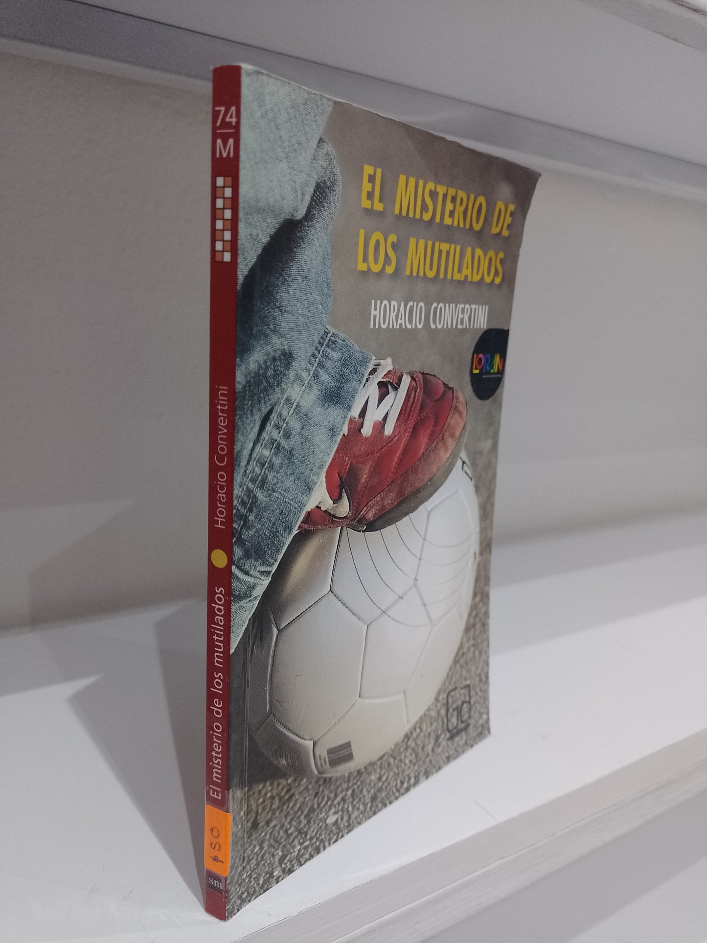 EL MISTERIO DE LOS MUTILADOS POR HORACIO CONVERTINI USADO NOVELA JUAREZ 515