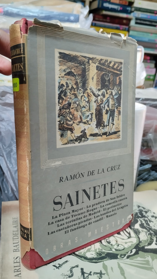 SAINETES POR RAMON DE LA CRUZ LIBRO USADO ANTIGUO ALDAMA