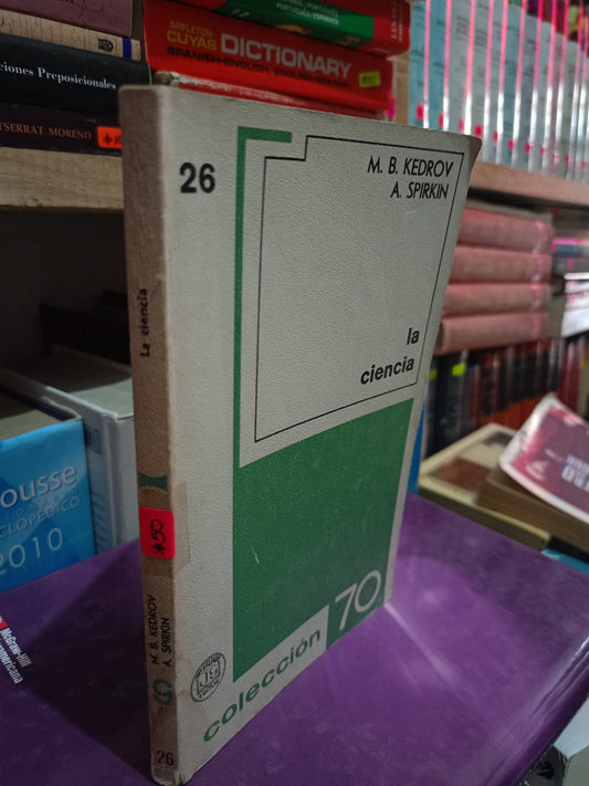 LA CIENCIA POR M B KEDROV USADO CIENCIA LITERARIO 305