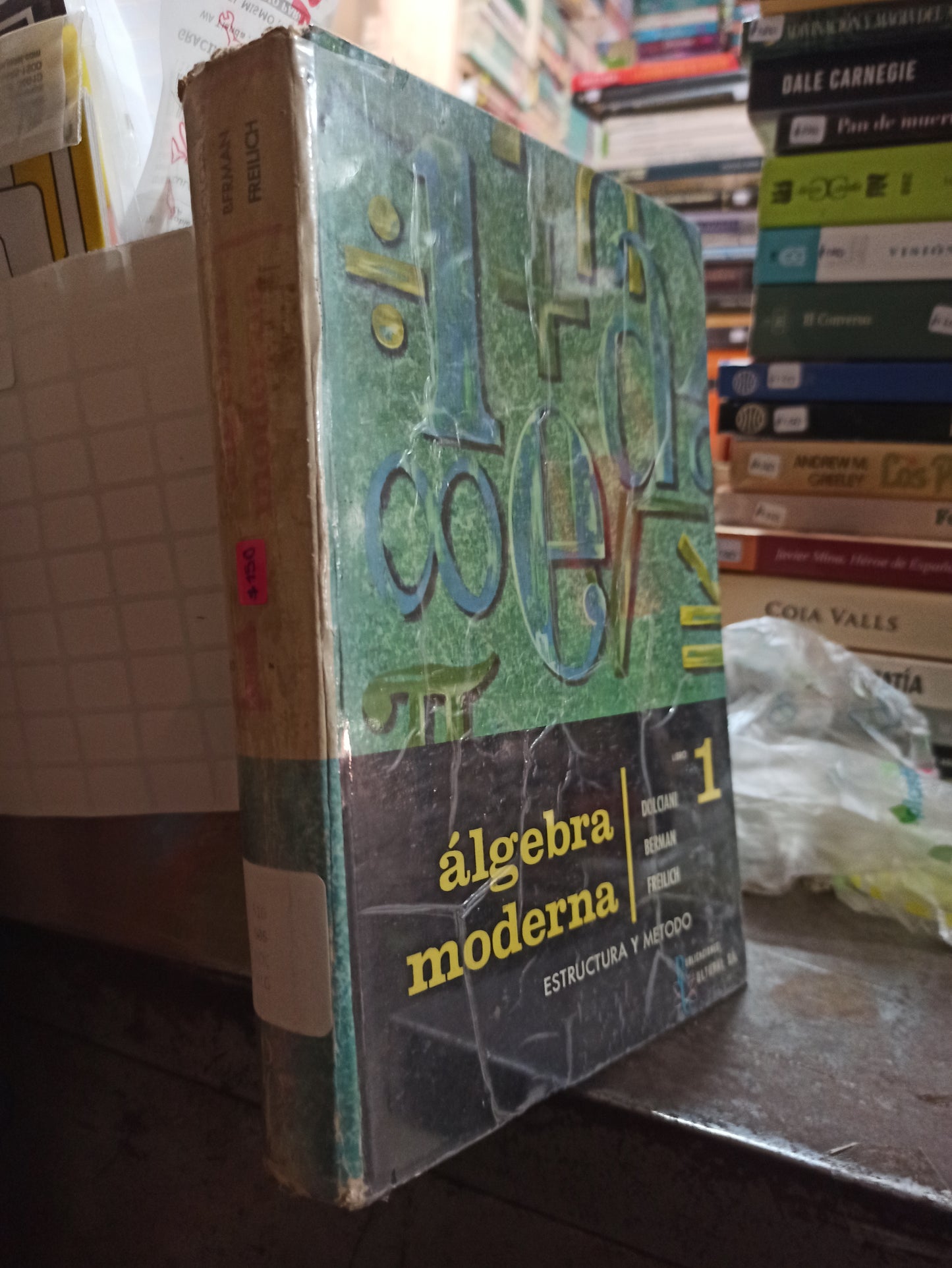 ALGEBRA MODERNA LIBRO 1 POR VARIOS AUTORES USADO MATEMÁTICAS ALDAMA