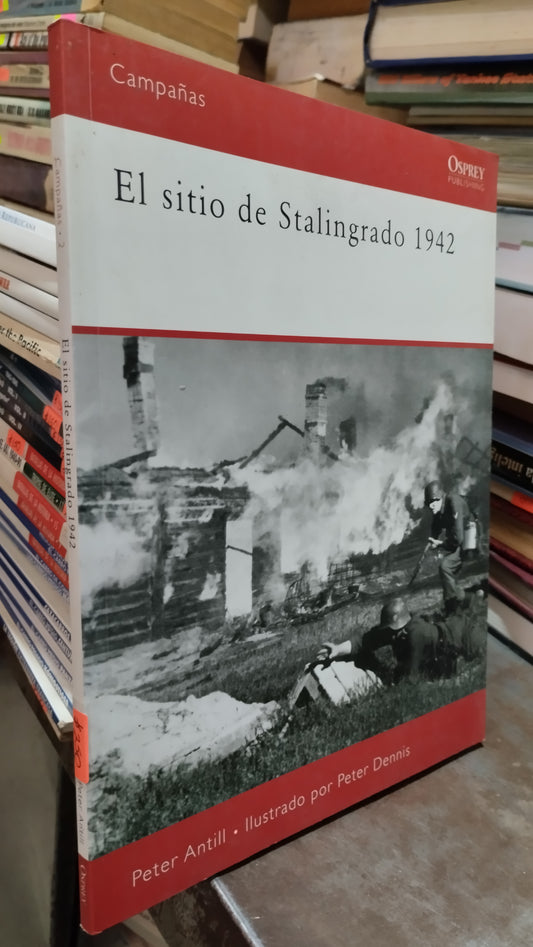 EL SITIO DE STALINGRADO 1942 LIBRO USADO HISTORIA ALDAMA
