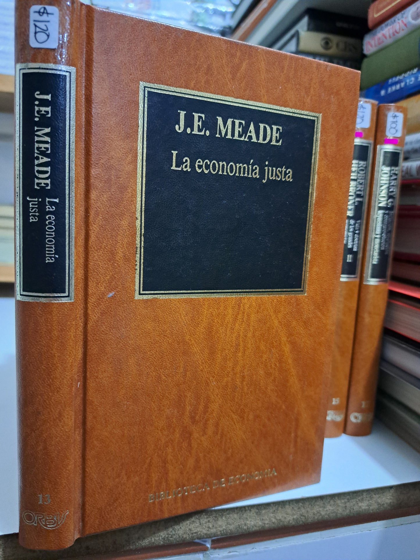 LA ECONOMÍA JUSTA J.E. MEADE USADO NOVELA JUÁREZ