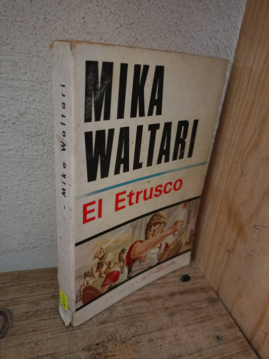 EL ETRUSCO POR MIKA WALTARI USADO NOVELA LITERARIO 305