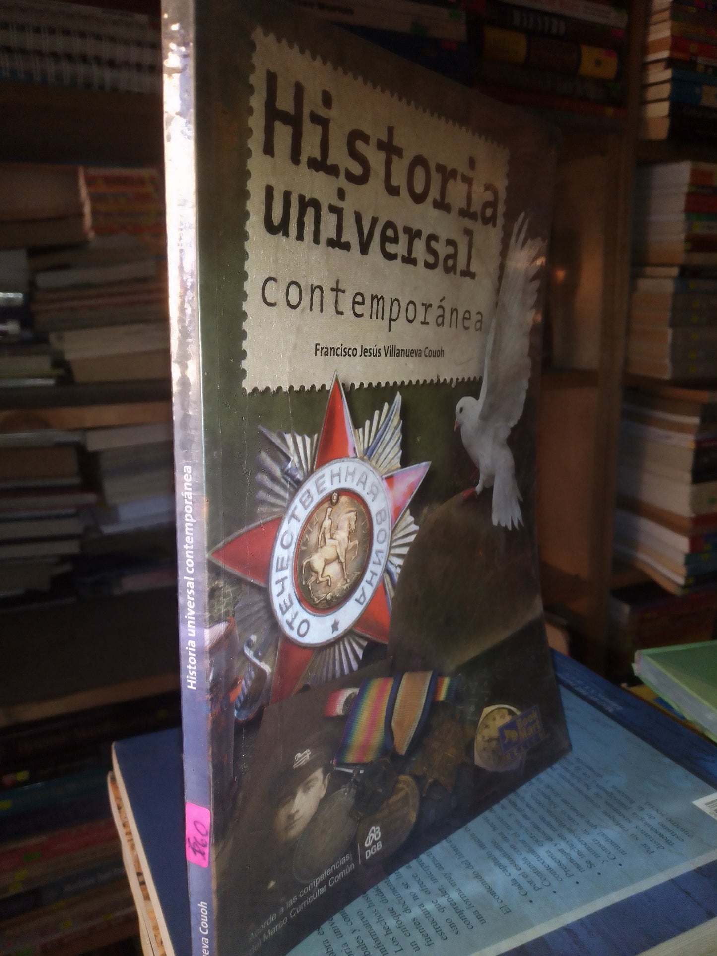 HISTORIA UNIVERSAL CONTEMPORÁNEA POR FRANCISCO JESÚS VILLANUEVA COUOH USADO HISTORIA LITERARIO 207
