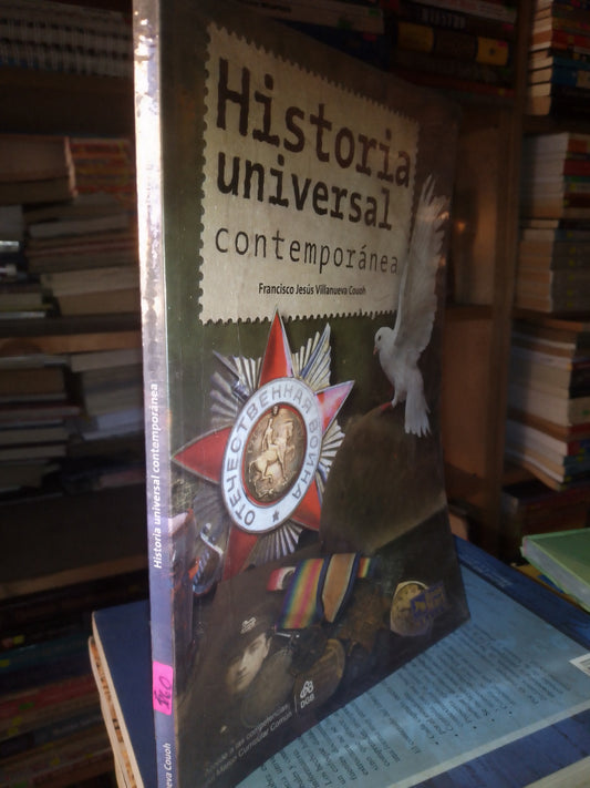 HISTORIA UNIVERSAL CONTEMPORÁNEA POR FRANCISCO JESÚS VILLANUEVA COUOH USADO HISTORIA LITERARIO 207