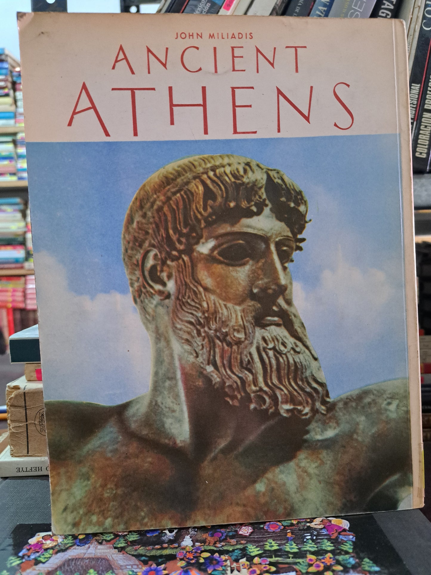 ANCIENT ATHENS JOHN MILIADIS USADO HISTORIA LITERARIO 305