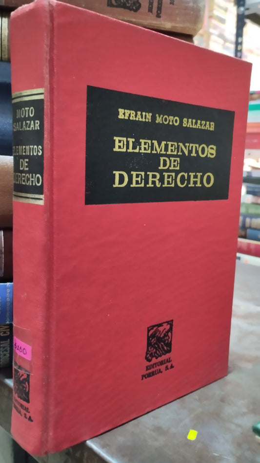 ELEMENTOS DE DERECHO POR EFRAIN MOTO SALAZAR LIBRO USADO DERECHO ALDAMA