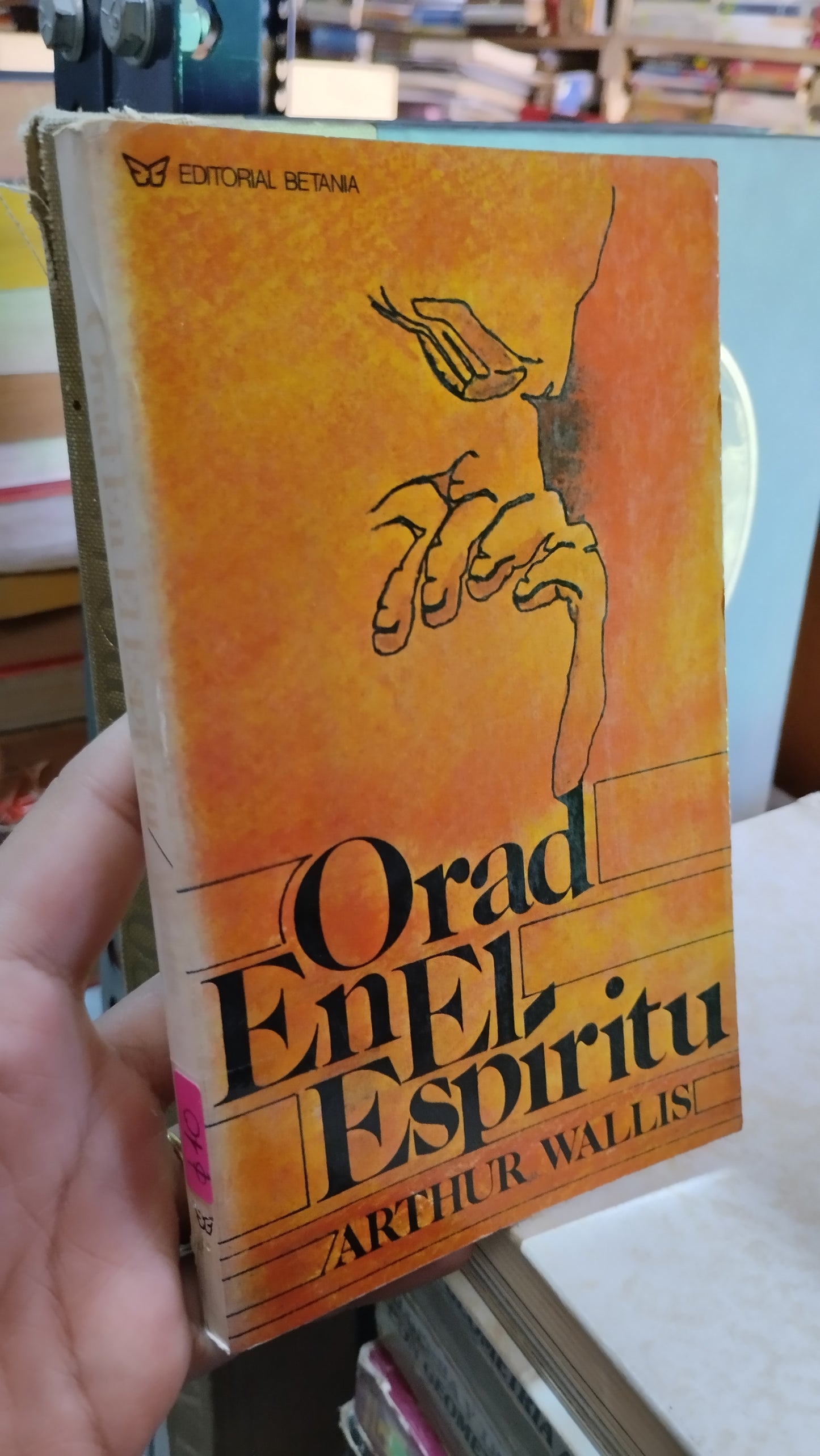 EL ORAD EN EL ESPÍRITU POR ZARTHUR WALLIS LIBRO USADO RELIGION ALDAMA