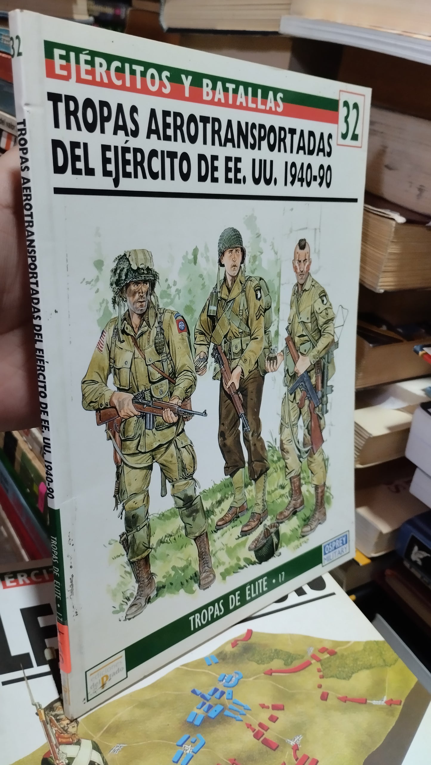 TROPAS AEROTRANSPORTADAS DEL EJERCITO DE EE UU 1940 90 32 LIBRO USADO HISTORIA ALDAMA
