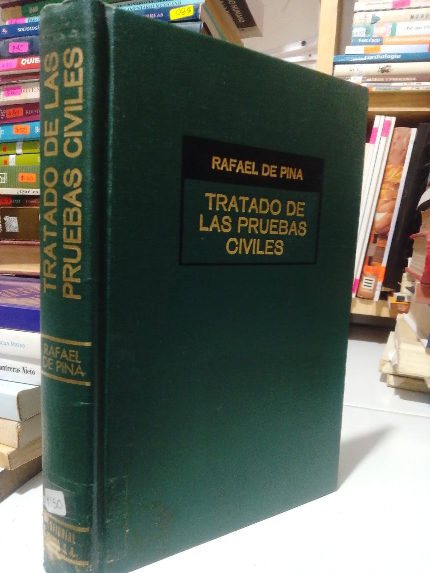 TRATADO DE PRUEBAS CIVILES POR RAFAEL DE PINA USADO DERECHO JUÁREZ