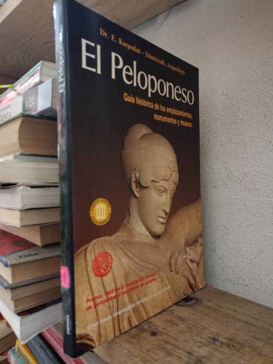 EL PELOPONESO POR DR E KARPODINI Y OTROS USADO HISTORIA LITERARIO 305