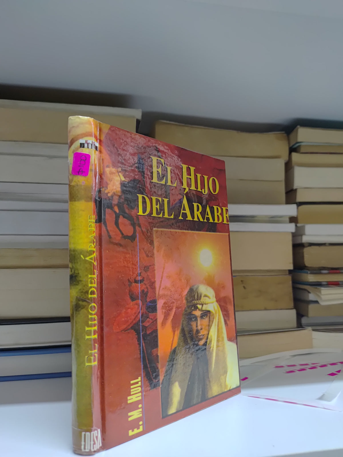 EL HIJO DEL ARABE POR E. M. HULL USADO NOVELAS JUAREZ 515