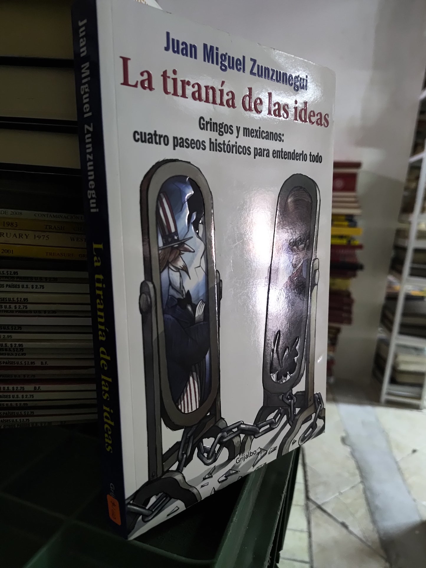 LA TIRANIA DE LAS IDEAS POR JUAN MIGUEL ZUNZUNEGUI USADO POLITICA JUAREZ 515