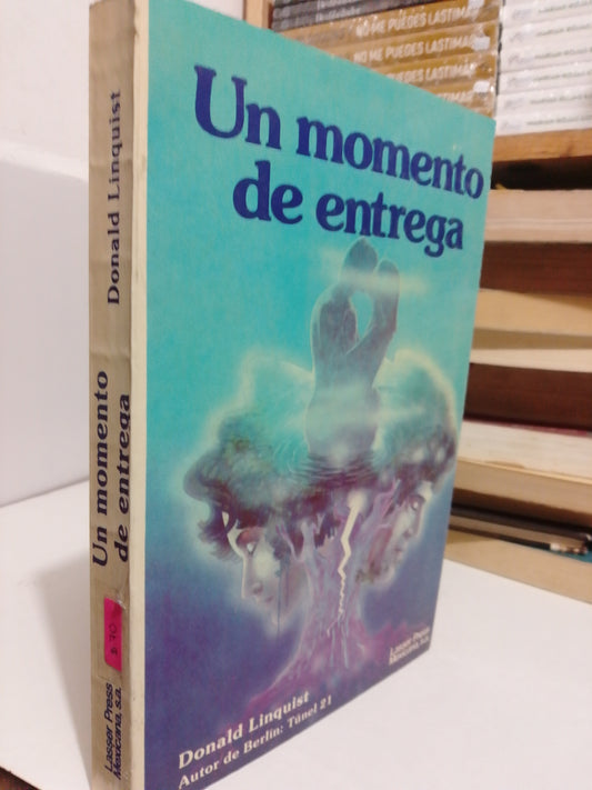 UN MOMENTO DE ENTREGA POR DONALD LINQUIST USADO NOVENA JUÁREZ