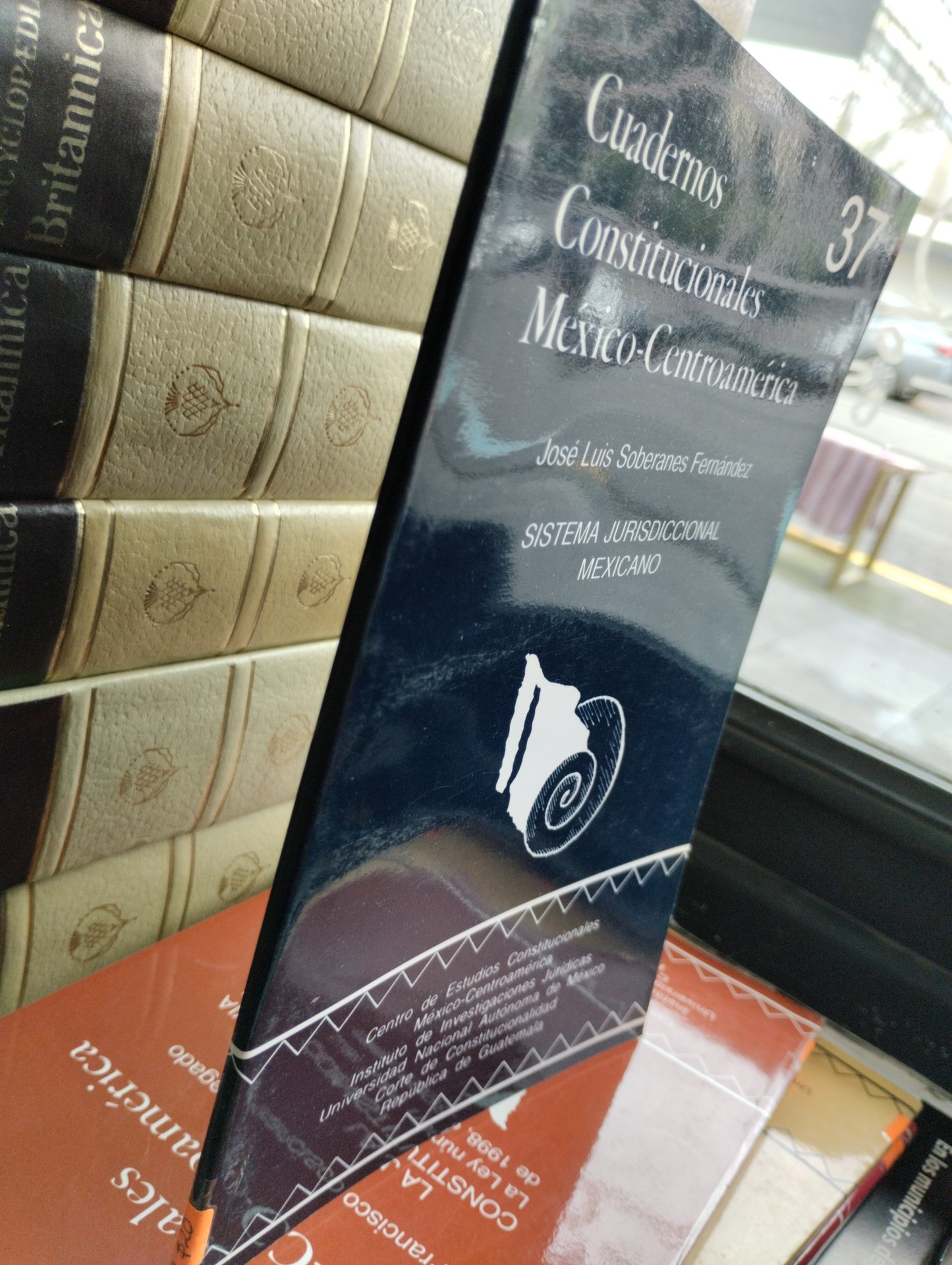 CUADERNOS CONSTITUCIONALES MEXICO CENTROAMERICA SISTEMA JURISDICCIONAL MEXICANO JOSE LUIS SOBERANES FERNANDEZ USADO POLITICA JUAREZ 515