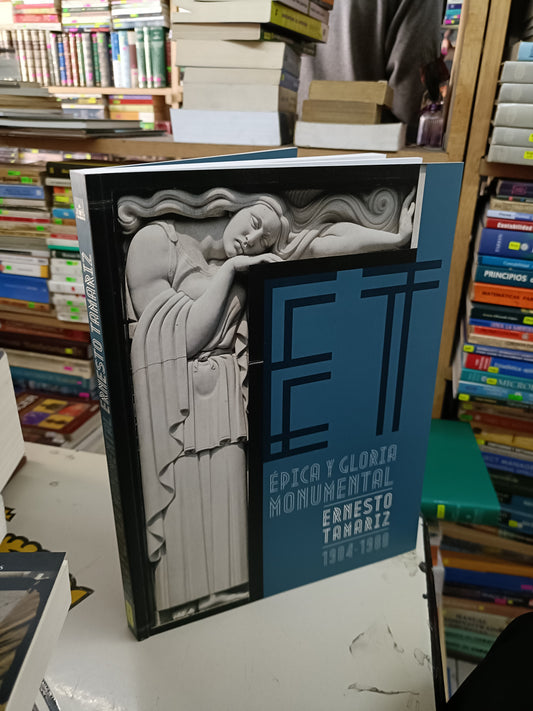 ÉPICA Y GLORIA MONUMENTAL POR ERNESTO TAMARIZ USADO ARTE LITERARIO 207