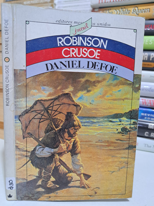 DANIEL DEFOE ROBINSON CRUSOE USADO NOVELA JUÁREZ