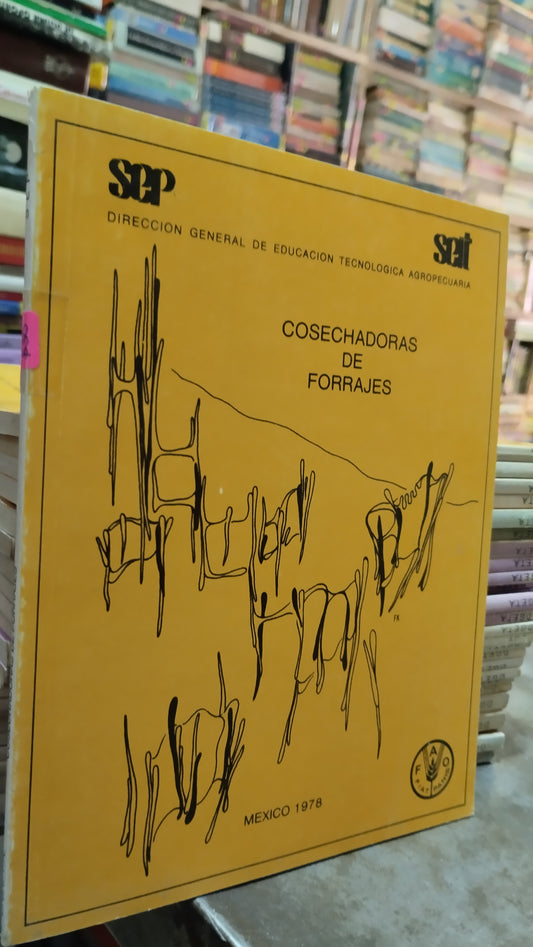 COSECHADORAS DE FORRAJES LIBRO USADO AGRICULTURA ALDAMA