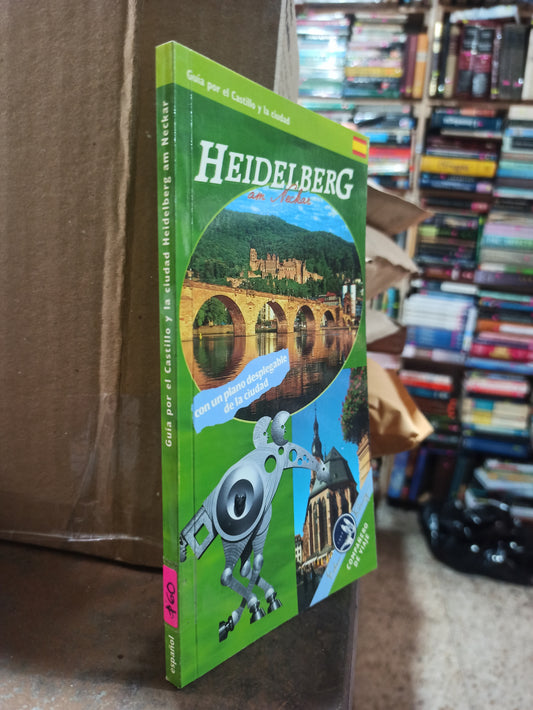 GUÍA POR EL CASTILLO Y LA CIUDAD HEIDERLBERG POR EDITORIAL VERLAG USADO GEOGRAFÍA ALDAMA