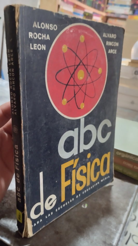 ABC DE FISICA POR ALONSO ROCHA LEON LIBRO USADO FISICA ALDAMA