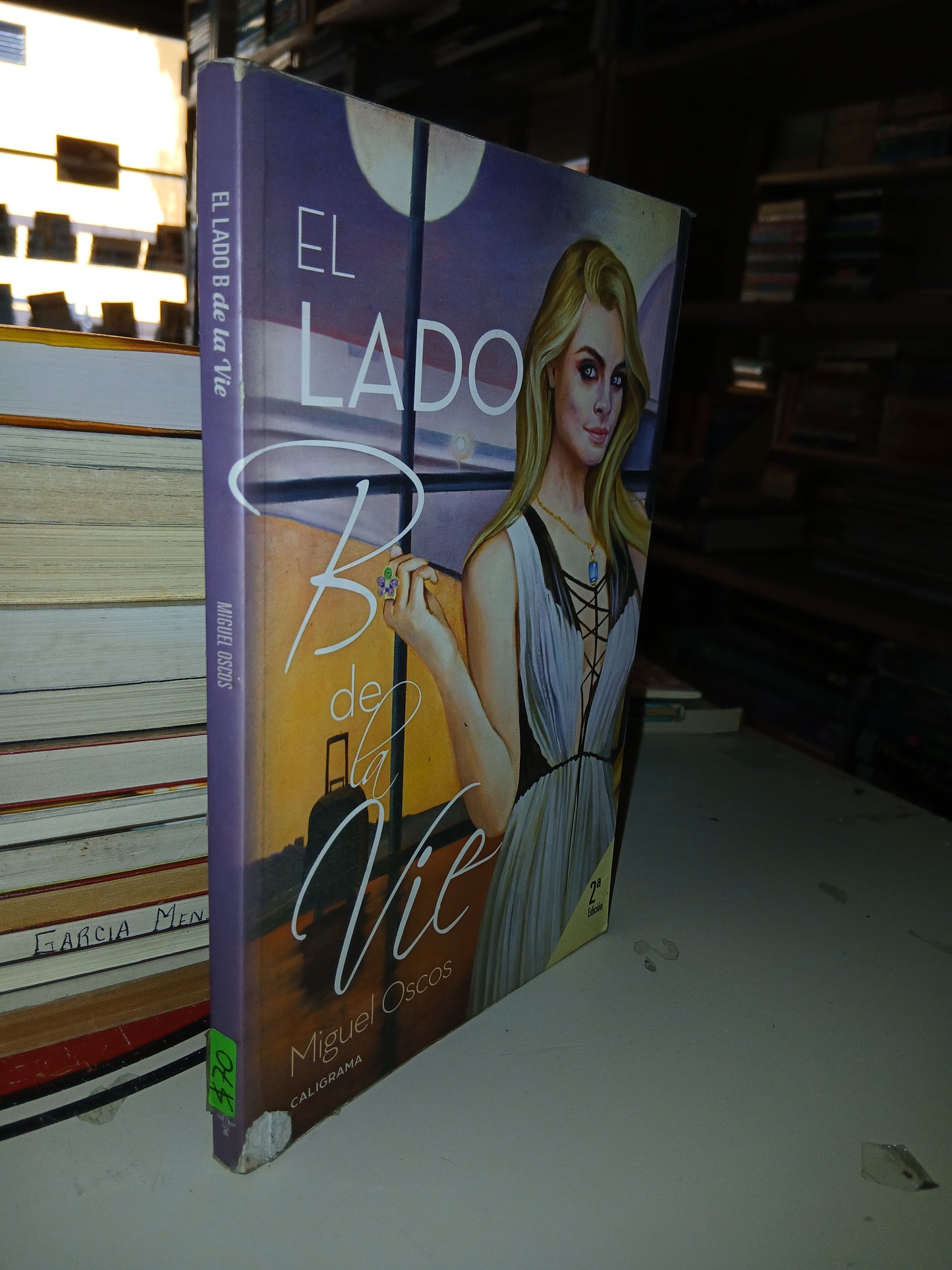 EL LADO B DE LA VIE POR MIGUEL OSCOS USADO NOVELA LITERARIO 207