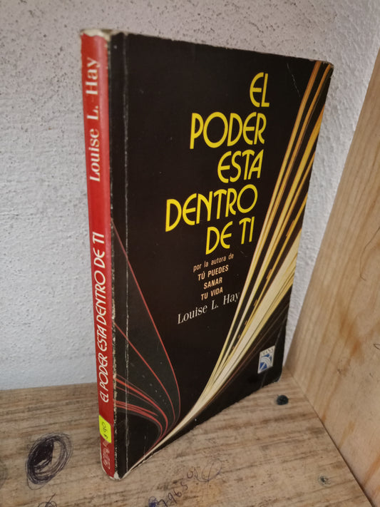 EL PODER ESTÁ DENTRO DE TI POR LOUISE L. HAY USADO SUPERACIÓN PERSONAL LITERARIO 305