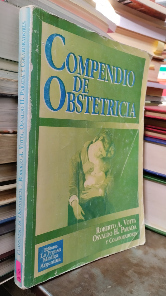 COMPENDIO DE OBSTETRICIA POR ROBERTO A VOTTA LIBRO USADO SALUD ALDAMA