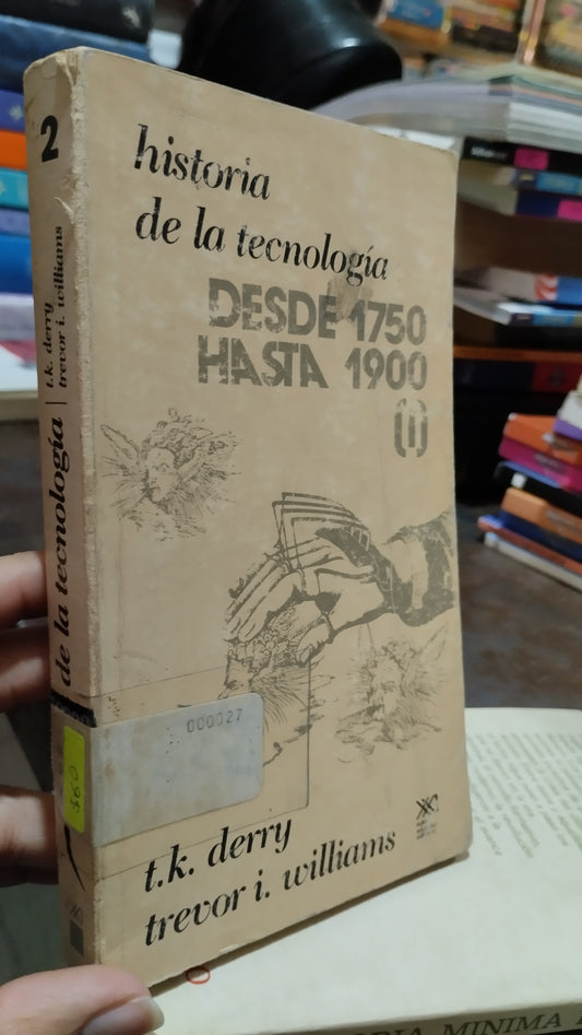 HISTORIA DE LA TECNOLOGIA POR T K DERRY LIBRO USADO HISTORIA ALDAMA
