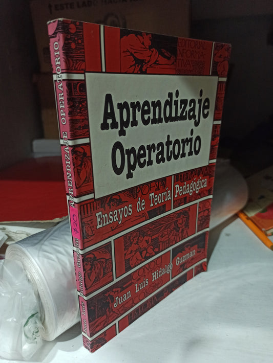 APRENDIZAJE OPERATIVO POR JUAN LUIS GUZMAN USADO EDUCACIÓN JUÁREZ