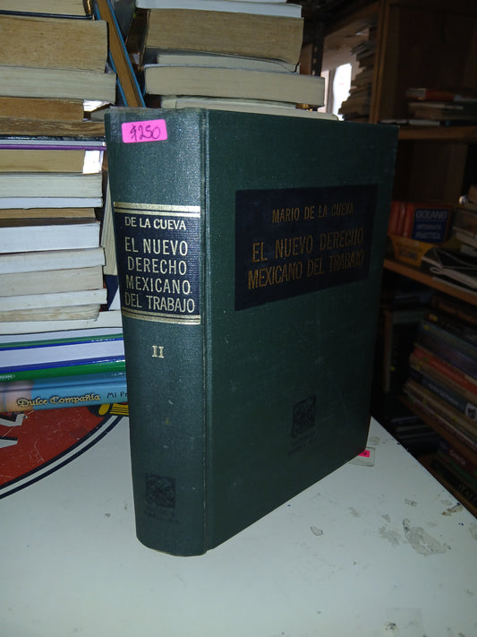 EL NUEVO DERECHO MEXICANO DEL TRABAJO POR MARIO DE LA CUEVA USADO DERECHO LITERARIO 207