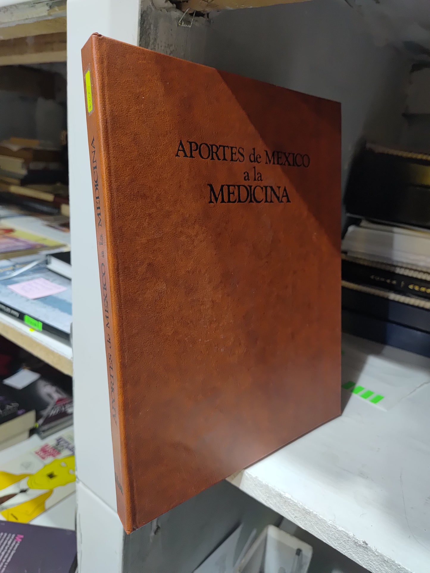 APORTES DE MEXICO A LA MEDICINA POR HUGO A. BROWN USADO SALUD JUAREZ