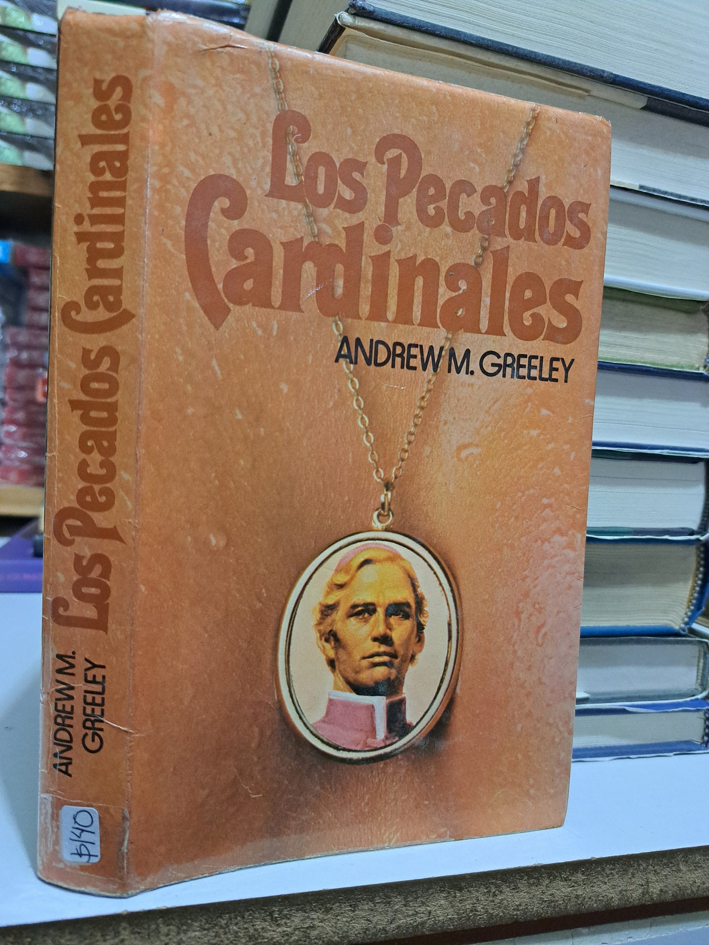 LOS PECADOS CARDINALES ANDREW M. GREELEY USADO NOVELA JUÁREZ