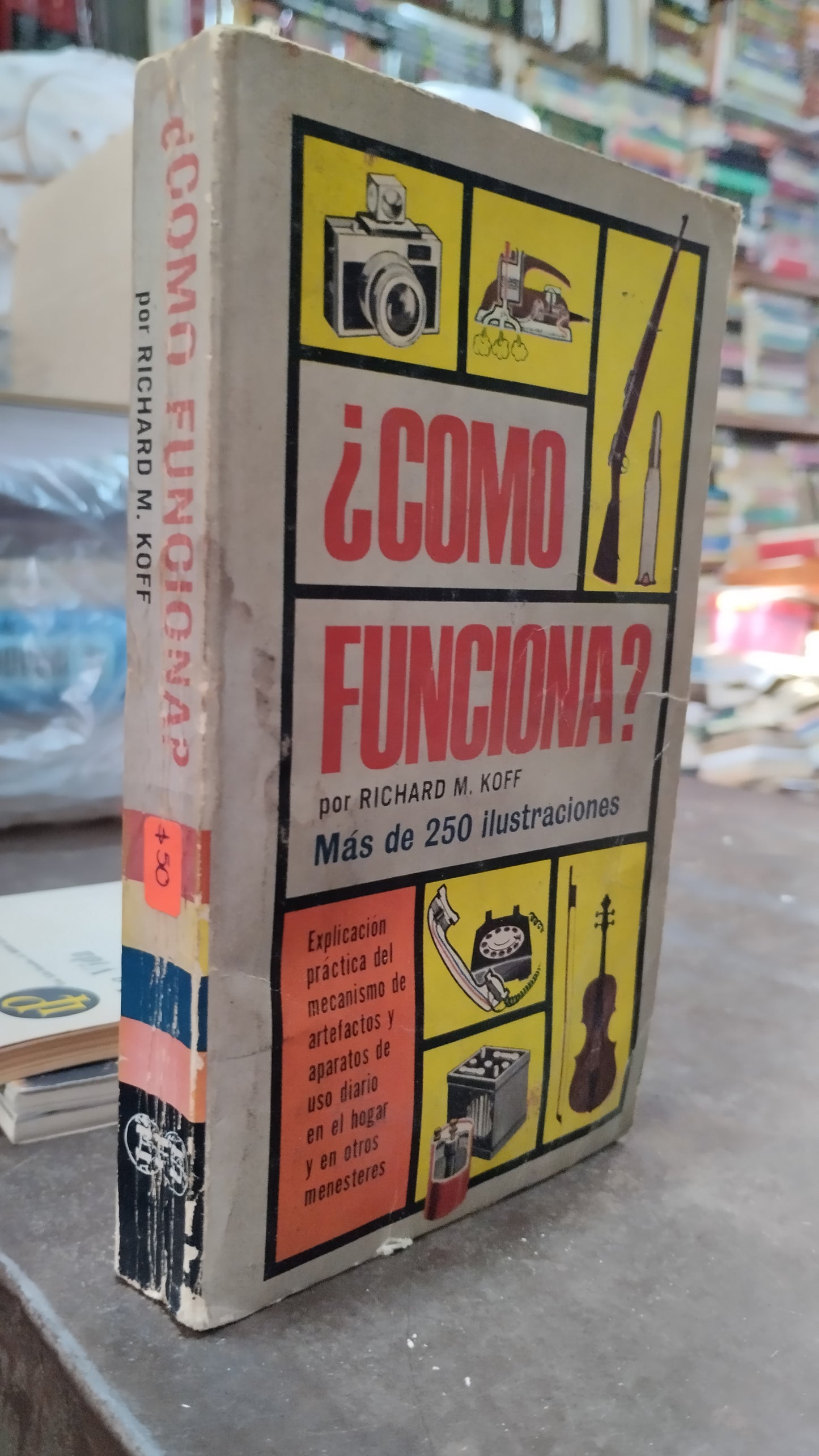 COMO FUNCIONA POR RICHARD M KOFF LIBRO USADO CIENCIA ALDAMA