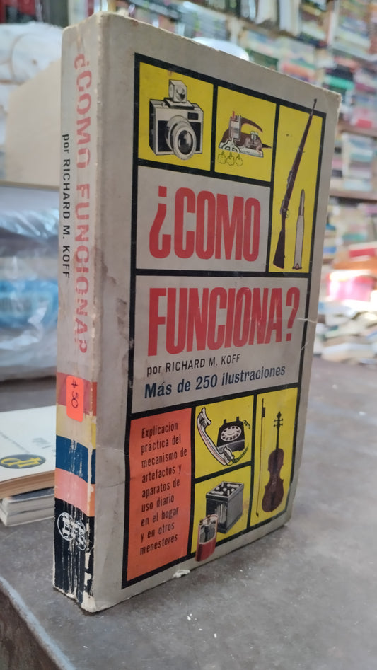 COMO FUNCIONA POR RICHARD M KOFF LIBRO USADO CIENCIA ALDAMA
