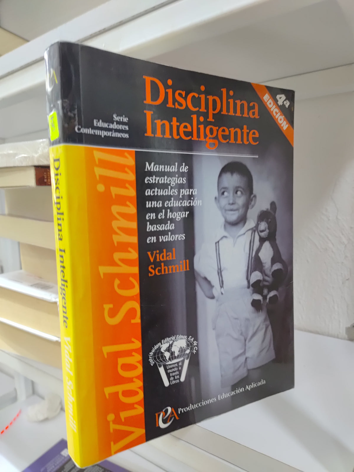 DISCIPLINA INTELIGENTE POR VIDAL SCHMILL USADO SUP PERSONAL JUAREZ 515